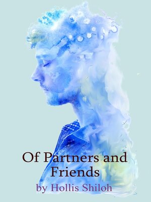 cover image of Of Partners and Friends